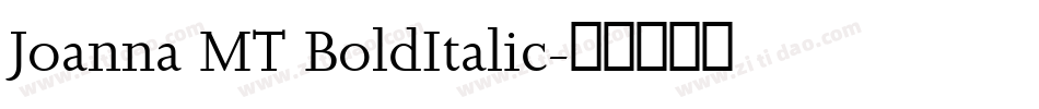 Joanna MT BoldItalic字体转换